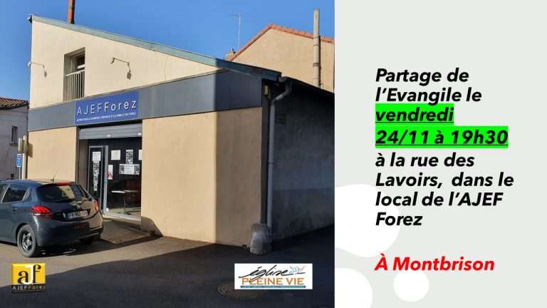 Réunion partage de l’évangile à Montbrison le vendredi 24 novembre 2023 à 19h30